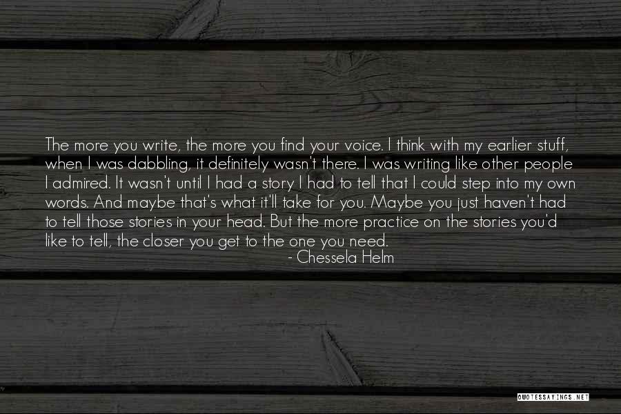 Shutting The Hell Up Quotes By Chessela Helm Shutting The Hell Up Quotes By Chessela Helm