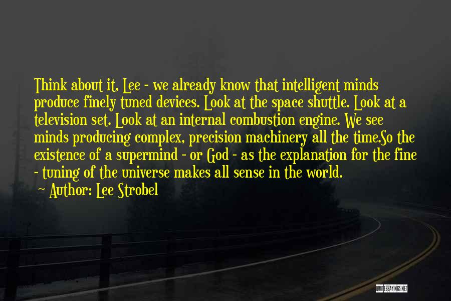 Shuttle Quotes By Lee Strobel