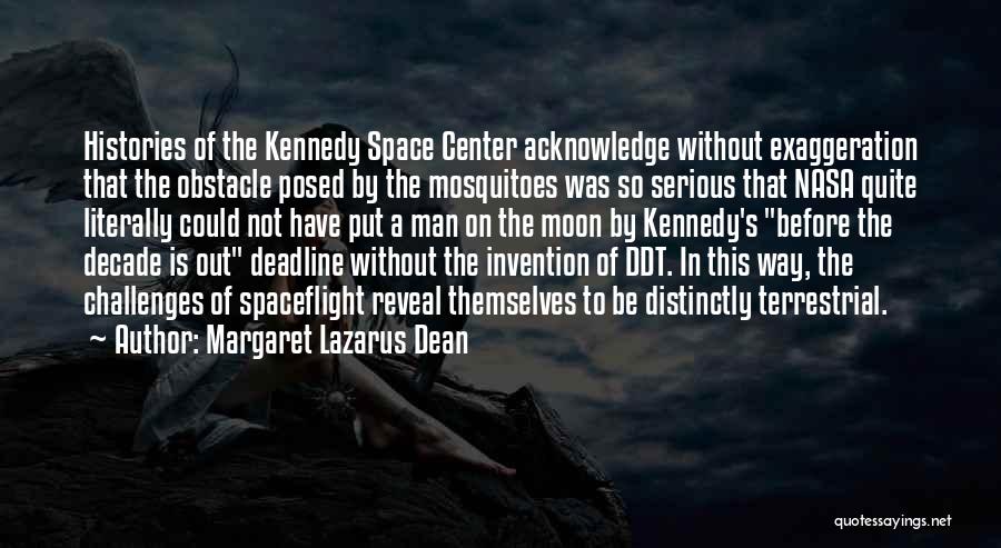Shuttle Quotes By Margaret Lazarus Dean