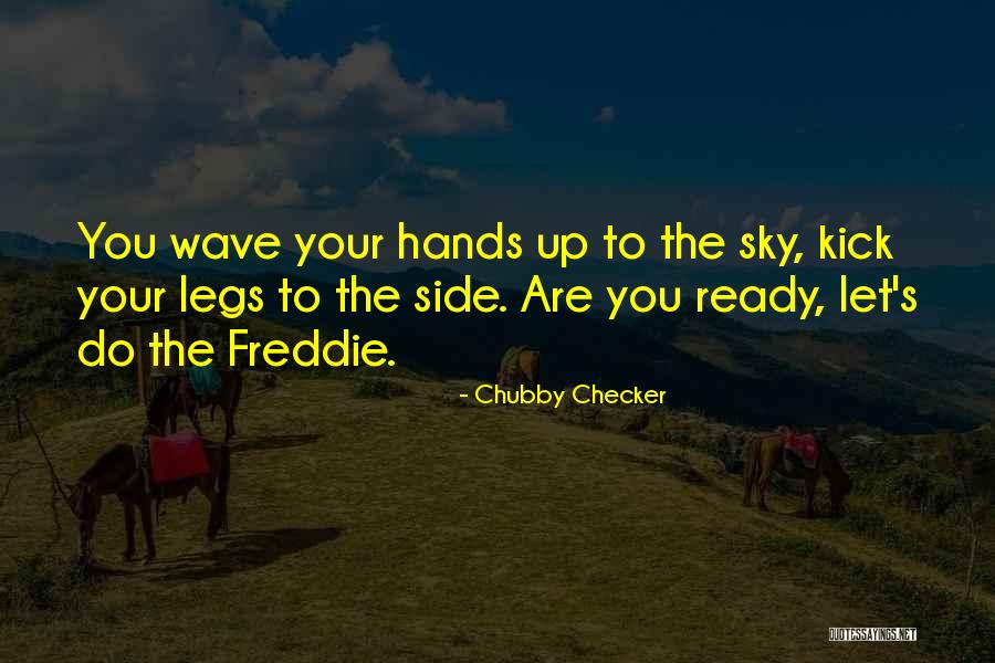 Shutus Quotes By Chubby Checker Shutus Quotes By Chubby Checker