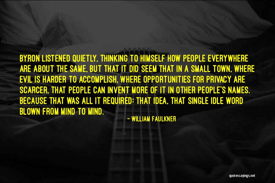 Shuuzou Nijimura Quotes By William Faulkner Shuuzou Nijimura Quotes By William Faulkner