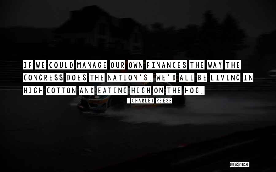 Shuvalov Palace Quotes By Charley Reese Shuvalov Palace Quotes By Charley Reese