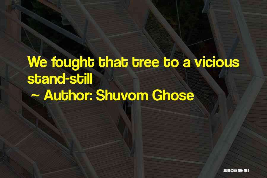 Shuvom Ghose Quotes 1948153