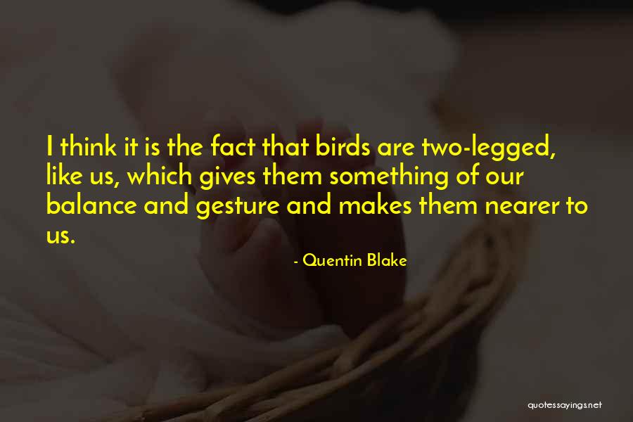 Shuyu Quotes By Quentin Blake Shuyu Quotes By Quentin Blake