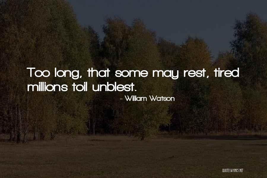 Shuyu Quotes By William Watson Shuyu Quotes By William Watson