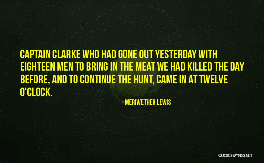 Shvartsman Eyecare Quotes By Meriwether Lewis