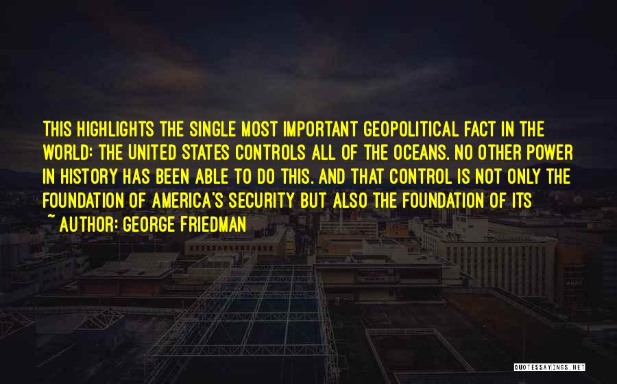 Shvaticete Quotes By George Friedman