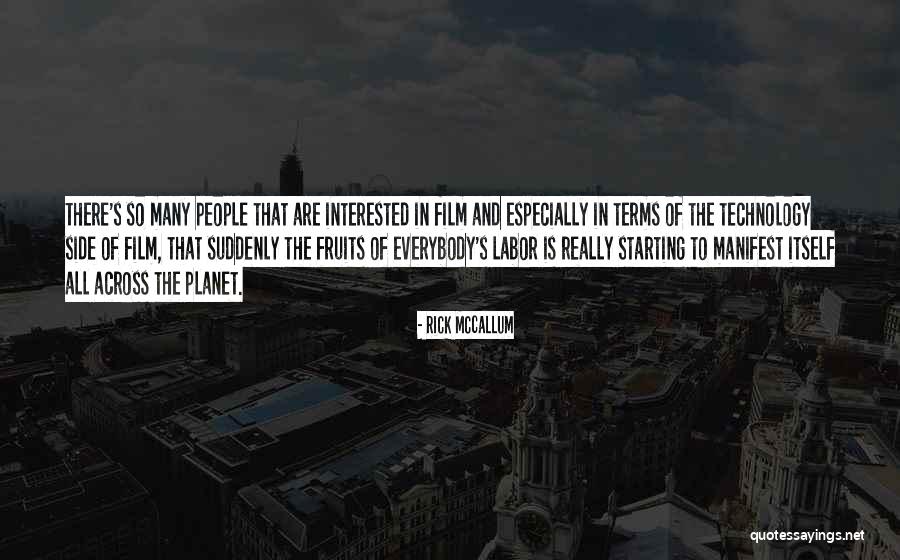 Shvero Quotes By Rick McCallum Shvero Quotes By Rick McCallum