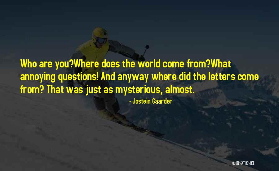 Shvetsov M 25 Quotes By Jostein Gaarder Shvetsov M 25 Quotes By Jostein Gaarder