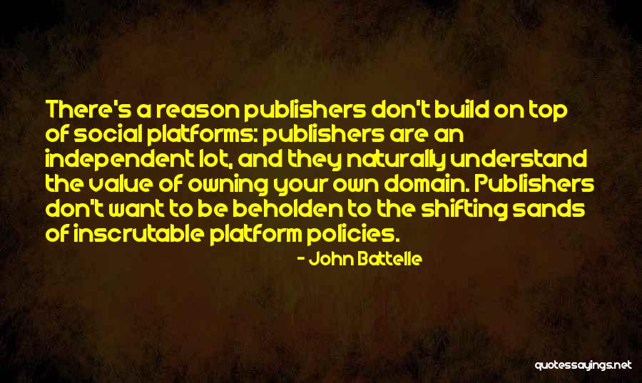 Shwa Quotes By John Battelle Shwa Quotes By John Battelle