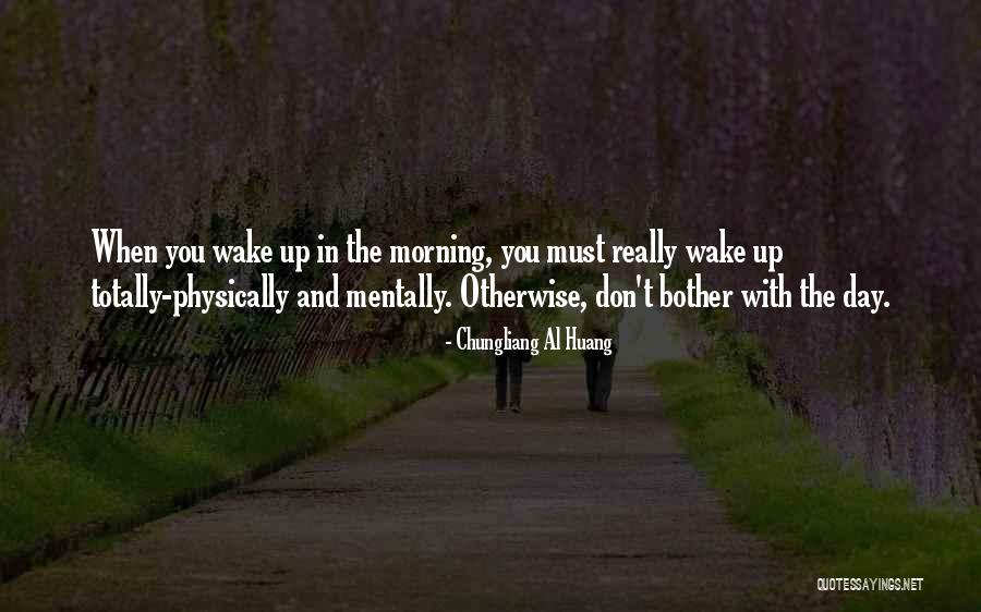 Shweder Cultural Psychology Quotes By Chungliang Al Huang Shweder Cultural Psychology Quotes By Chungliang Al Huang