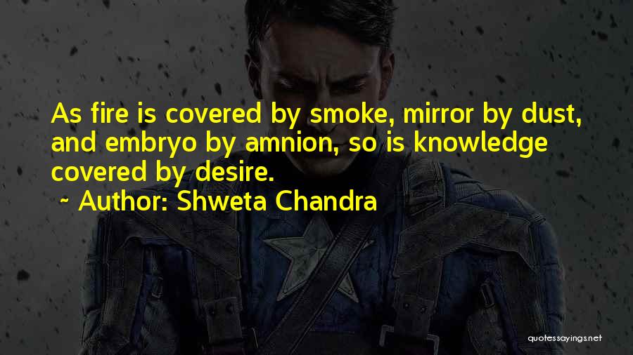 Shweta Chandra Quotes 2242269