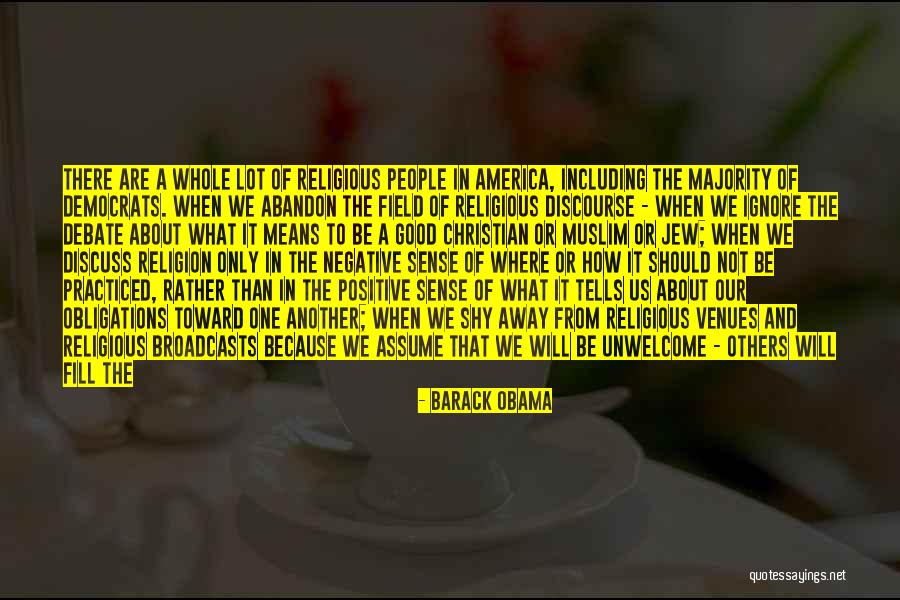 Shy Away Quotes By Barack Obama Shy Away Quotes By Barack Obama