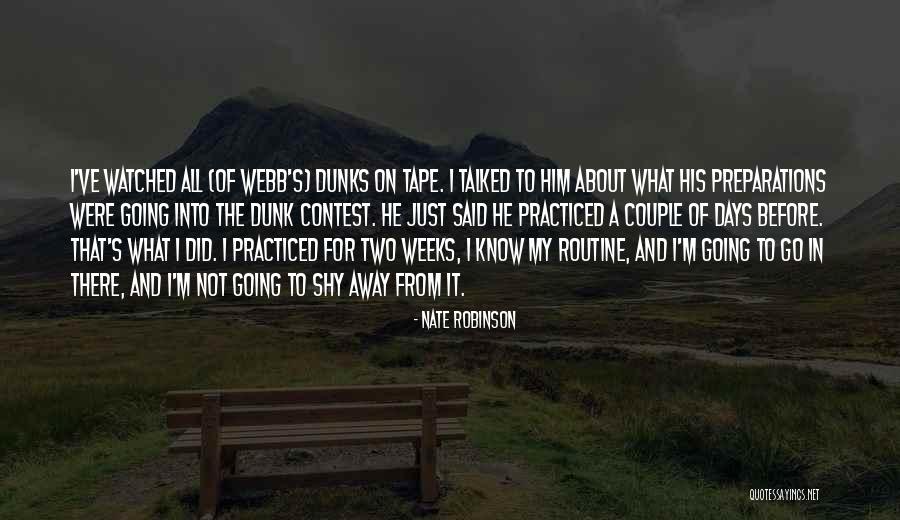 Shy Away Quotes By Nate Robinson Shy Away Quotes By Nate Robinson