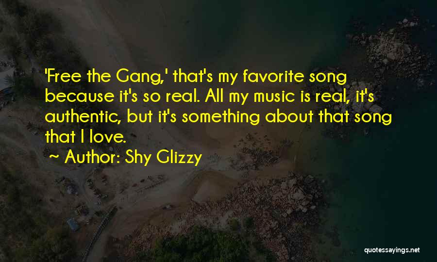 Shy Glizzy Quotes 1434973