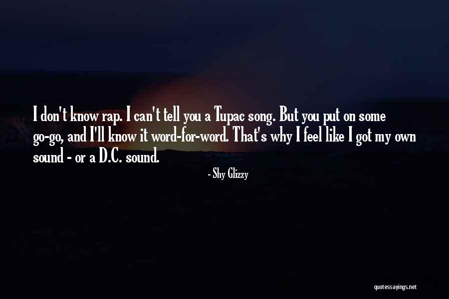 Shy Glizzy Quotes 1818518 Shy Glizzy Quotes 1818518