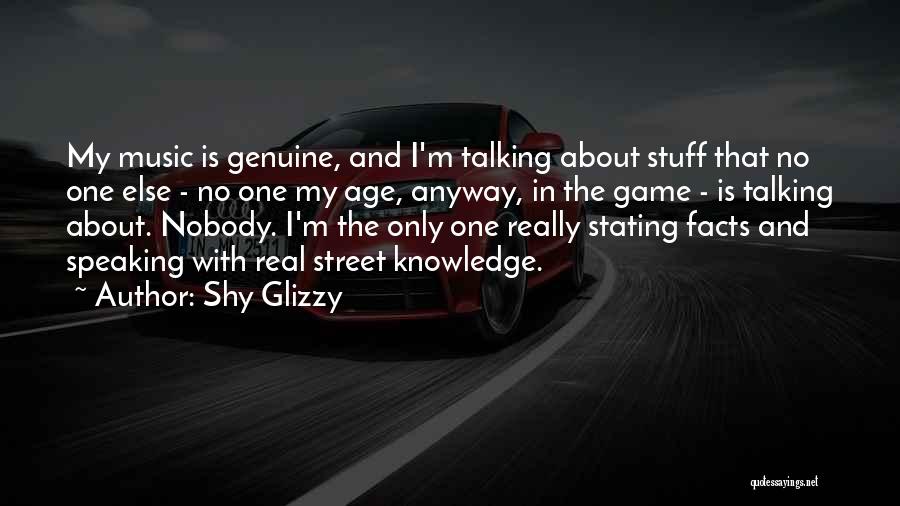 Shy Glizzy Quotes 204972