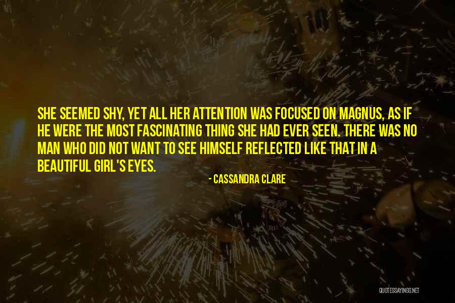 Shy Man Quotes By Cassandra Clare Shy Man Quotes By Cassandra Clare