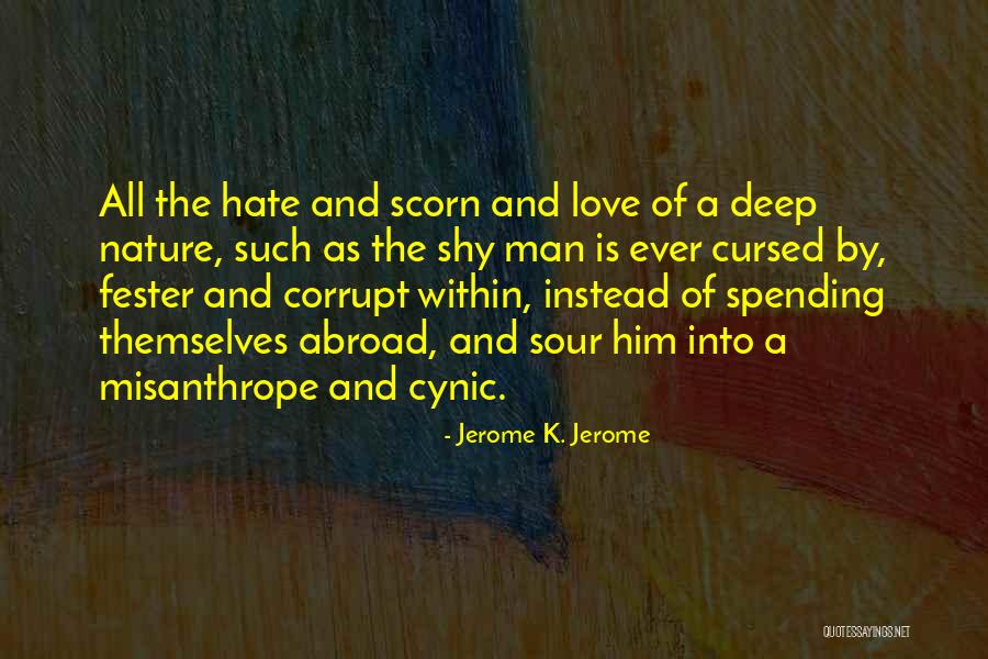 Shy Man Quotes By Jerome K. Jerome Shy Man Quotes By Jerome K. Jerome