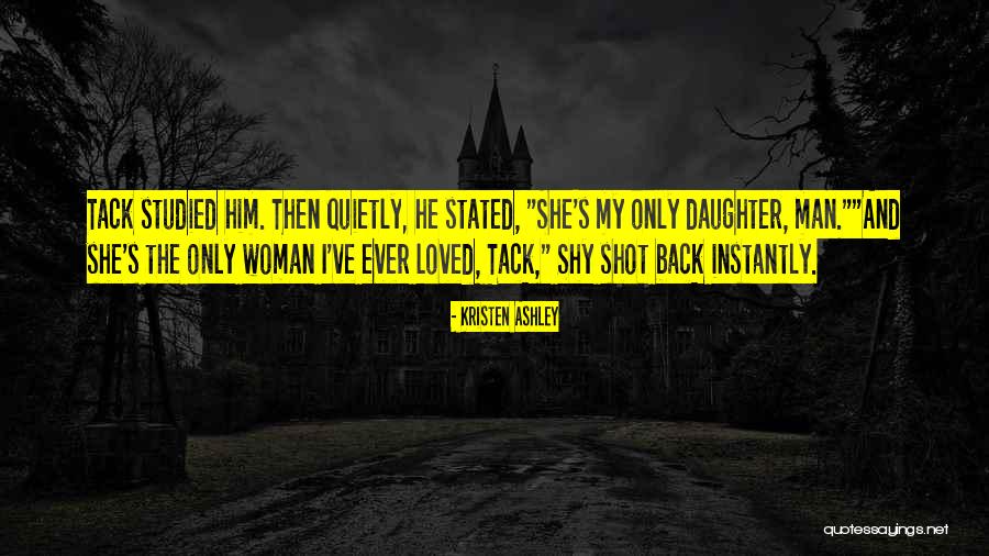 Shy Man Quotes By Kristen Ashley Shy Man Quotes By Kristen Ashley