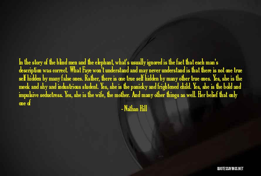 Shy Man Quotes By Nathan Hill Shy Man Quotes By Nathan Hill
