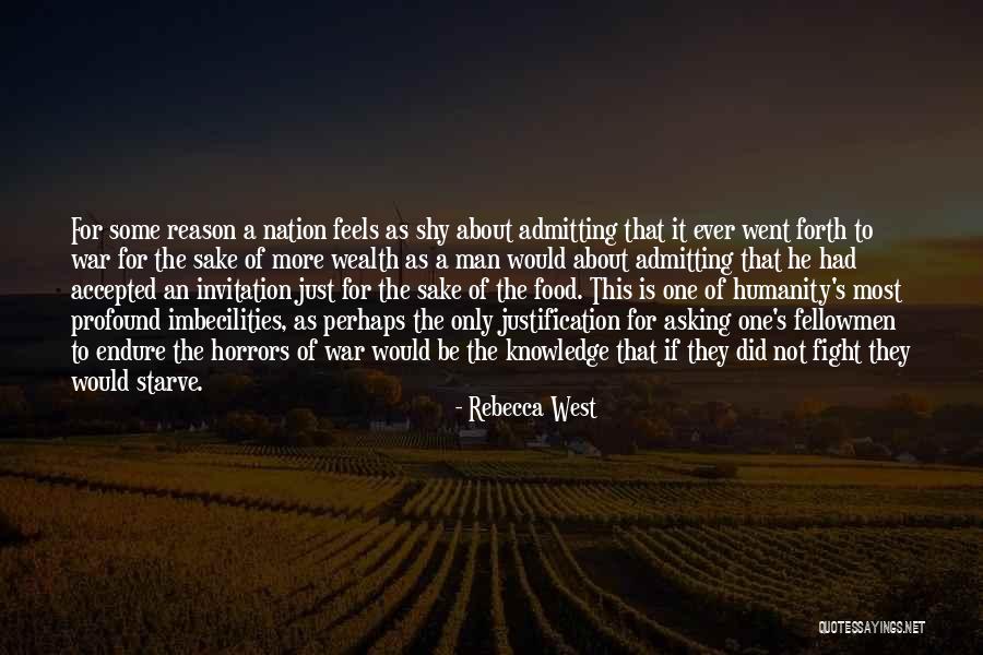 Shy Man Quotes By Rebecca West Shy Man Quotes By Rebecca West