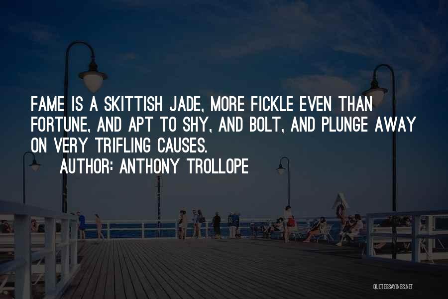 Shy Quotes By Anthony Trollope