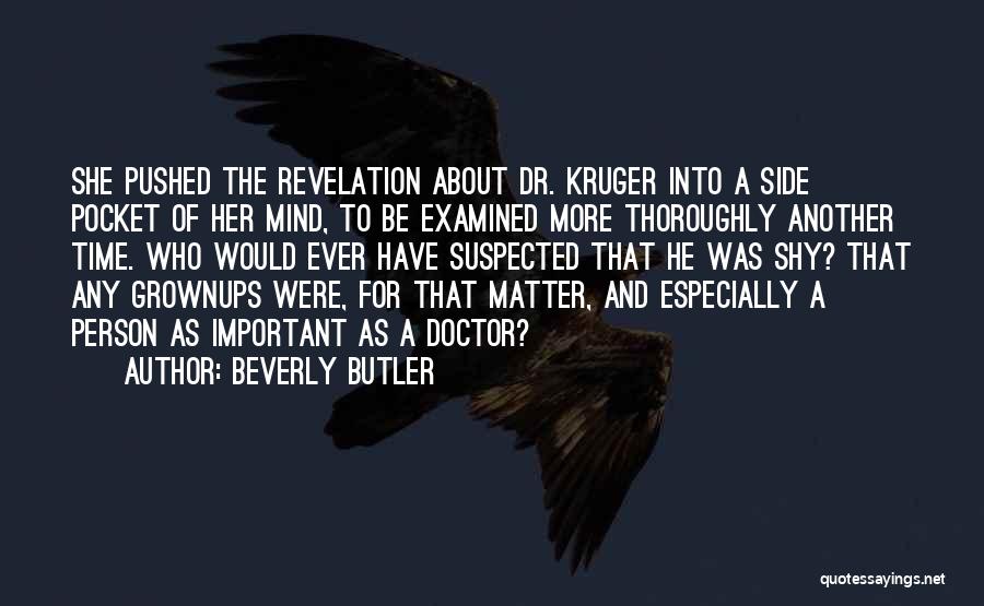 Shy Quotes By Beverly Butler