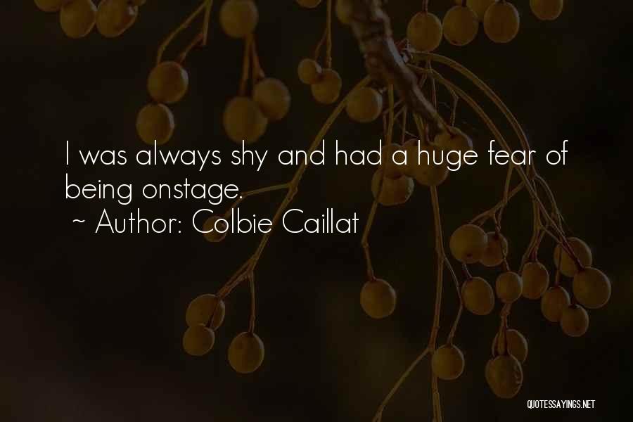 Shy Quotes By Colbie Caillat