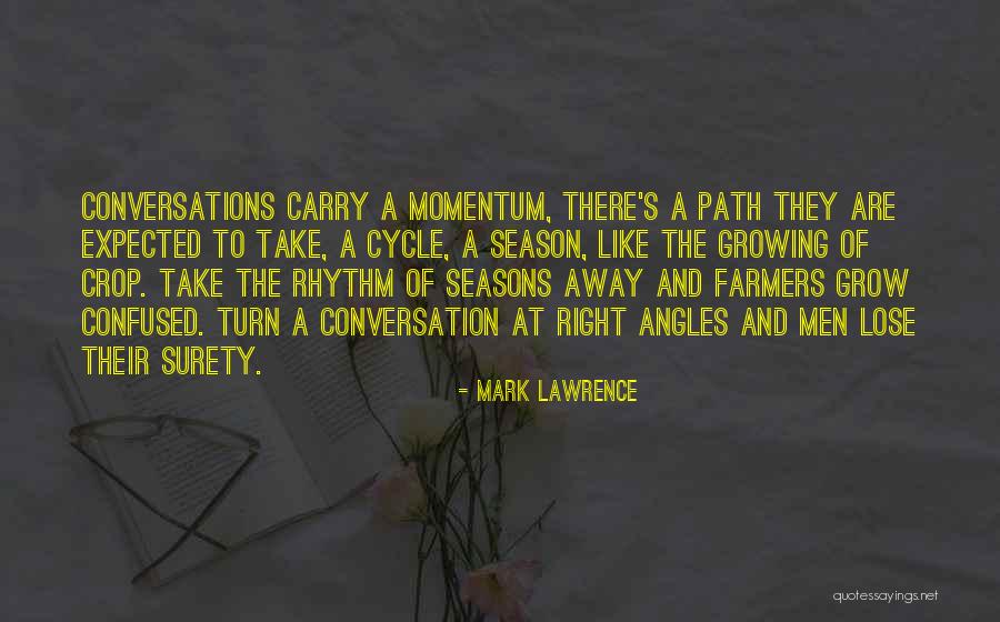 Shyam Lal Kishan Quotes By Mark Lawrence Shyam Lal Kishan Quotes By Mark Lawrence