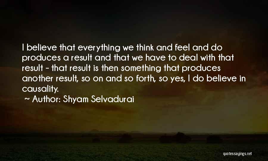Shyam Selvadurai Quotes 1502309