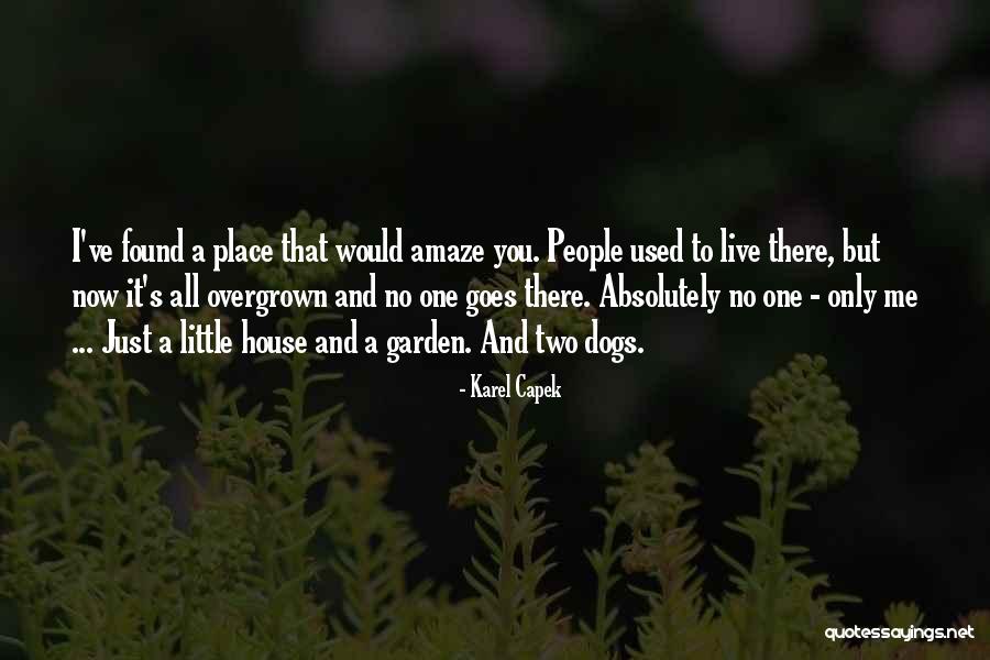 Shyamali Travels Quotes By Karel Capek Shyamali Travels Quotes By Karel Capek