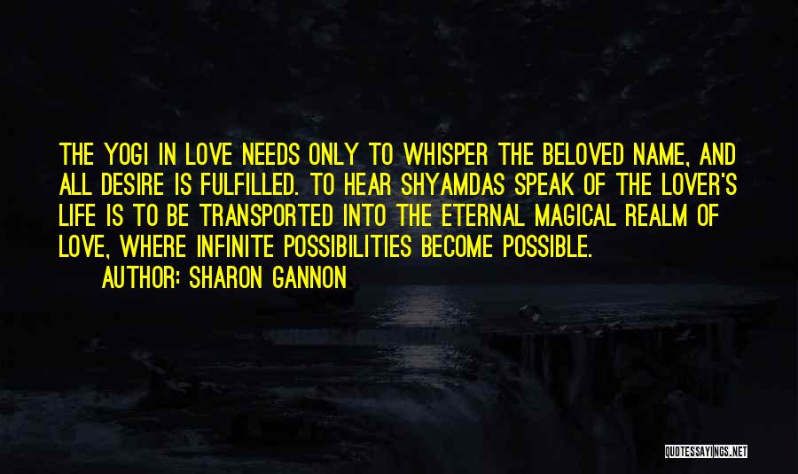 Shyamdas Quotes By Sharon Gannon