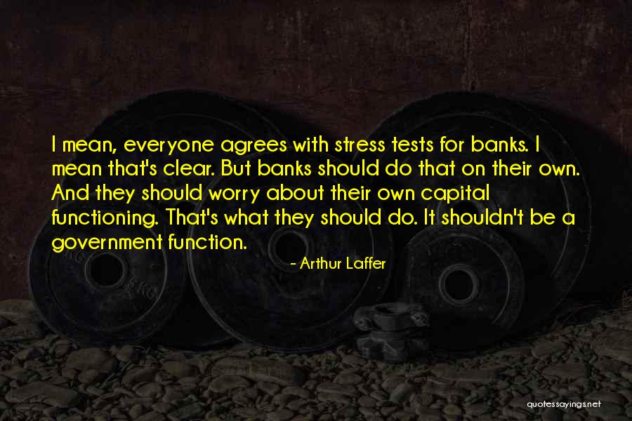 Shyers Quotes By Arthur Laffer Shyers Quotes By Arthur Laffer