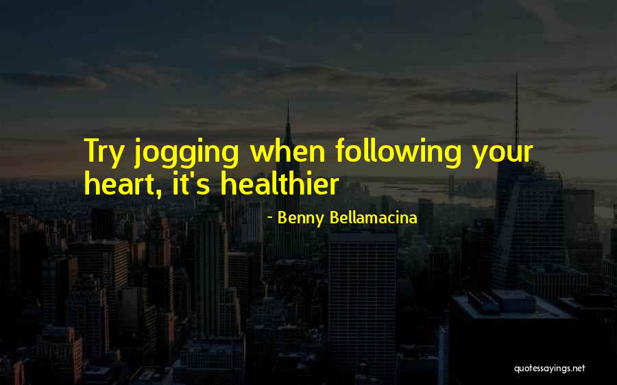 Shyla Lopez Quotes By Benny Bellamacina