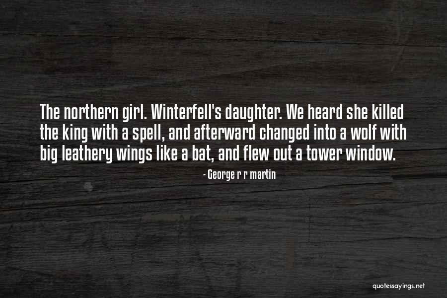 Shyla Lopez Quotes By George R R Martin Shyla Lopez Quotes By George R R Martin