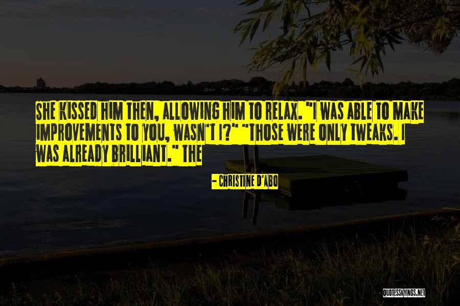 Shylin Mcnew Quotes By Christine D'Abo Shylin Mcnew Quotes By Christine D'Abo