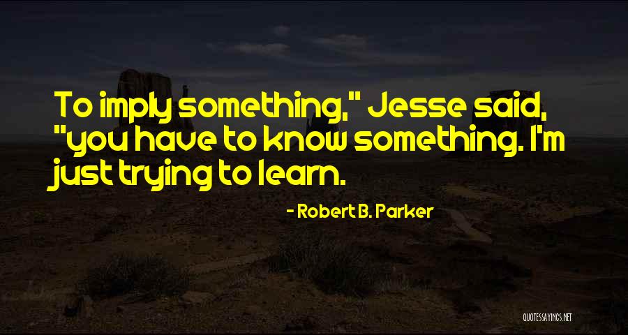 Shylock Being A Victim Quotes By Robert B. Parker Shylock Being A Victim Quotes By Robert B. Parker