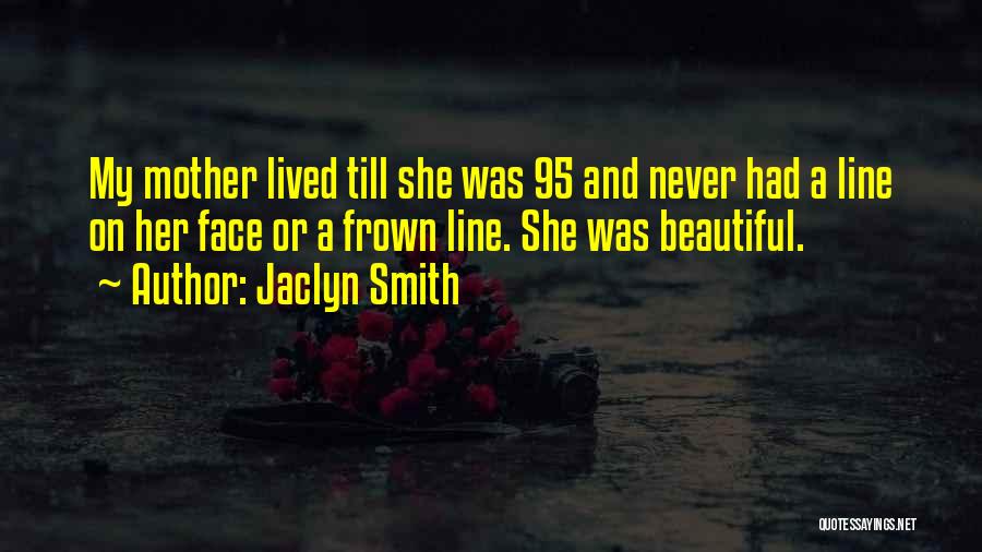 Shyloh Model Quotes By Jaclyn Smith