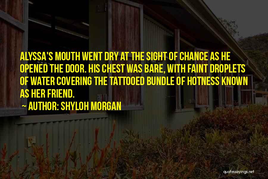 Shyloh Morgan Quotes 1834188
