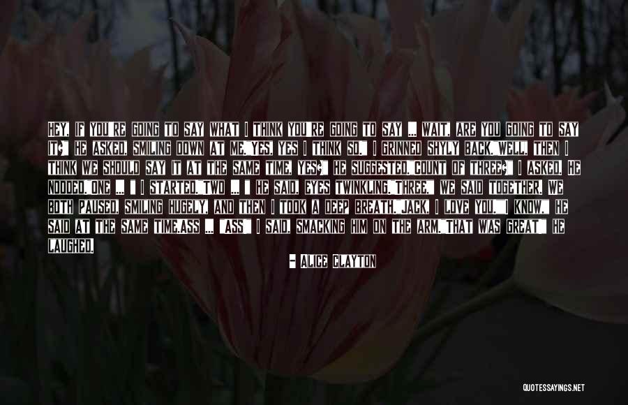 Shyly Quotes By Alice Clayton Shyly Quotes By Alice Clayton