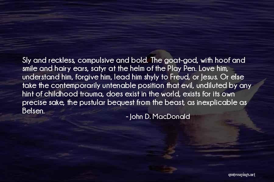 Shyly Quotes By John D. MacDonald Shyly Quotes By John D. MacDonald
