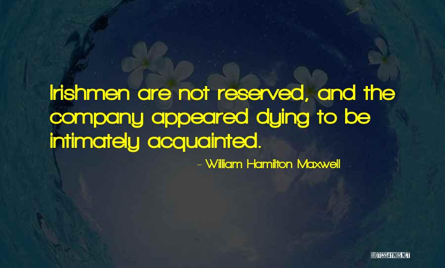 Shyne Po Quotes By William Hamilton Maxwell Shyne Po Quotes By William Hamilton Maxwell