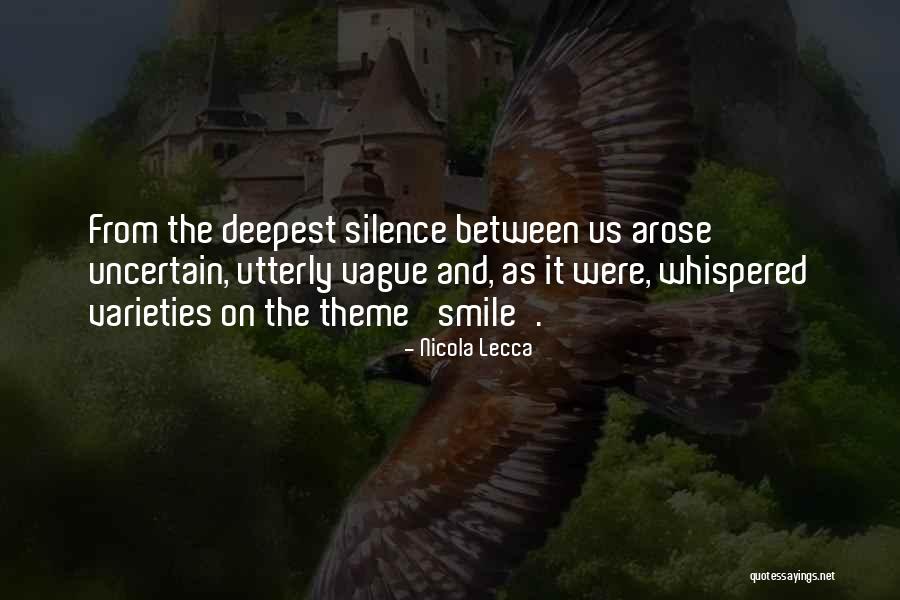 Shyness And Love Quotes By Nicola Lecca