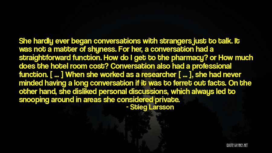 Shyness And Love Quotes By Stieg Larsson