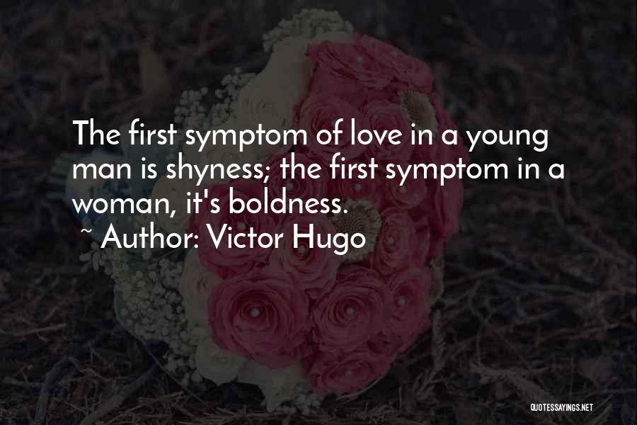 Shyness And Love Quotes By Victor Hugo