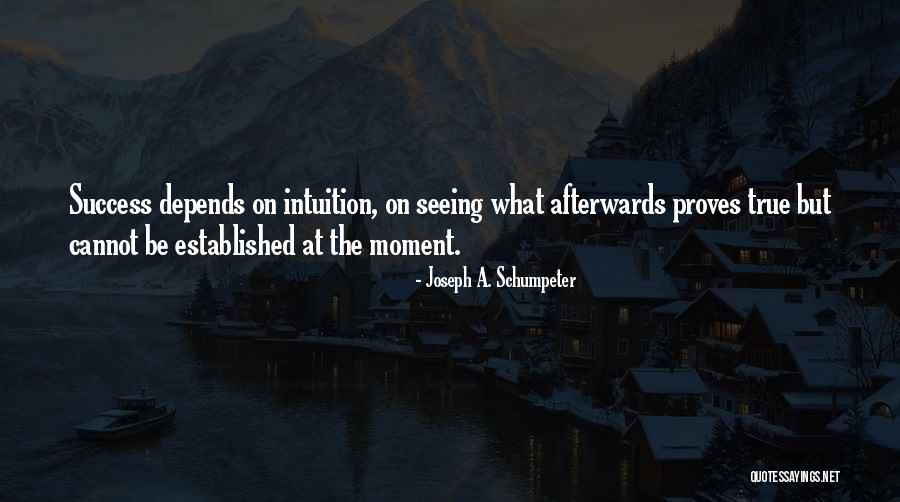 Shyvonne Melanie Quotes By Joseph A. Schumpeter Shyvonne Melanie Quotes By Joseph A. Schumpeter