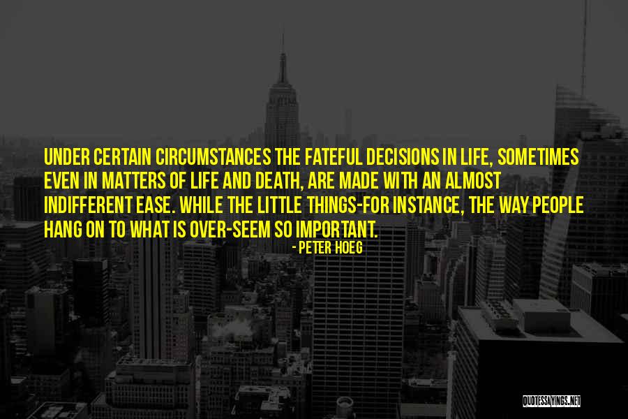 Shyvonne Melanie Quotes By Peter Hoeg Shyvonne Melanie Quotes By Peter Hoeg