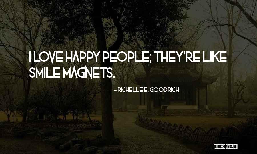 Shyvonne Melanie Quotes By Richelle E. Goodrich Shyvonne Melanie Quotes By Richelle E. Goodrich