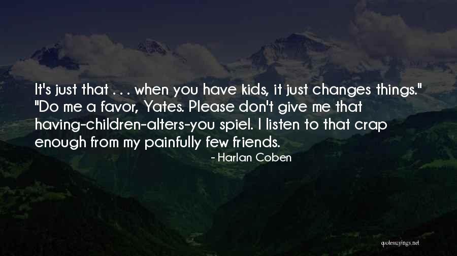 Shyvonne Taylor Quotes By Harlan Coben Shyvonne Taylor Quotes By Harlan Coben
